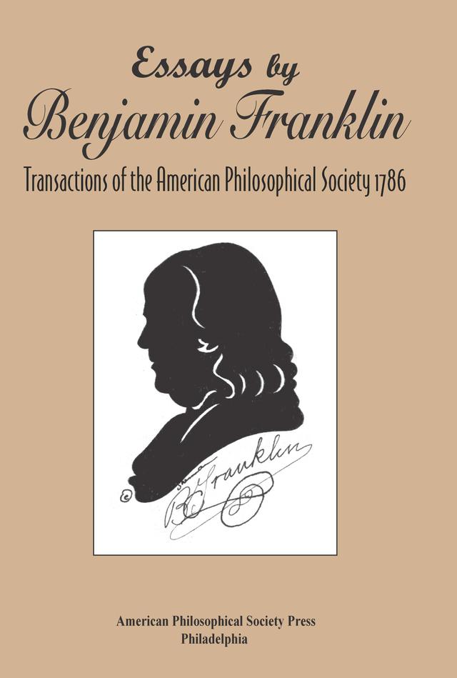 Essays by Benjamin Franklin by Benjamin Franklin