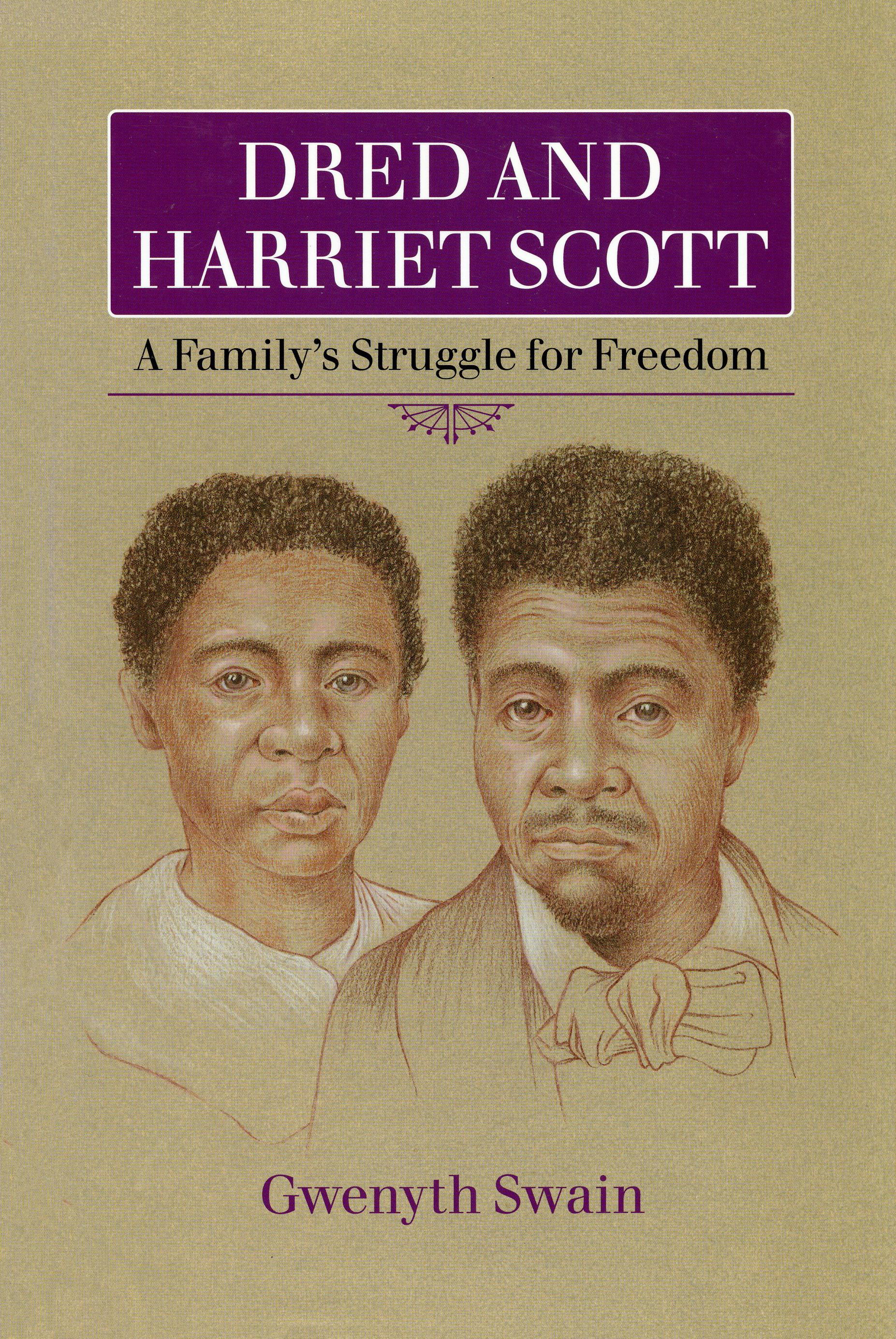 Dred and Harriet Scott