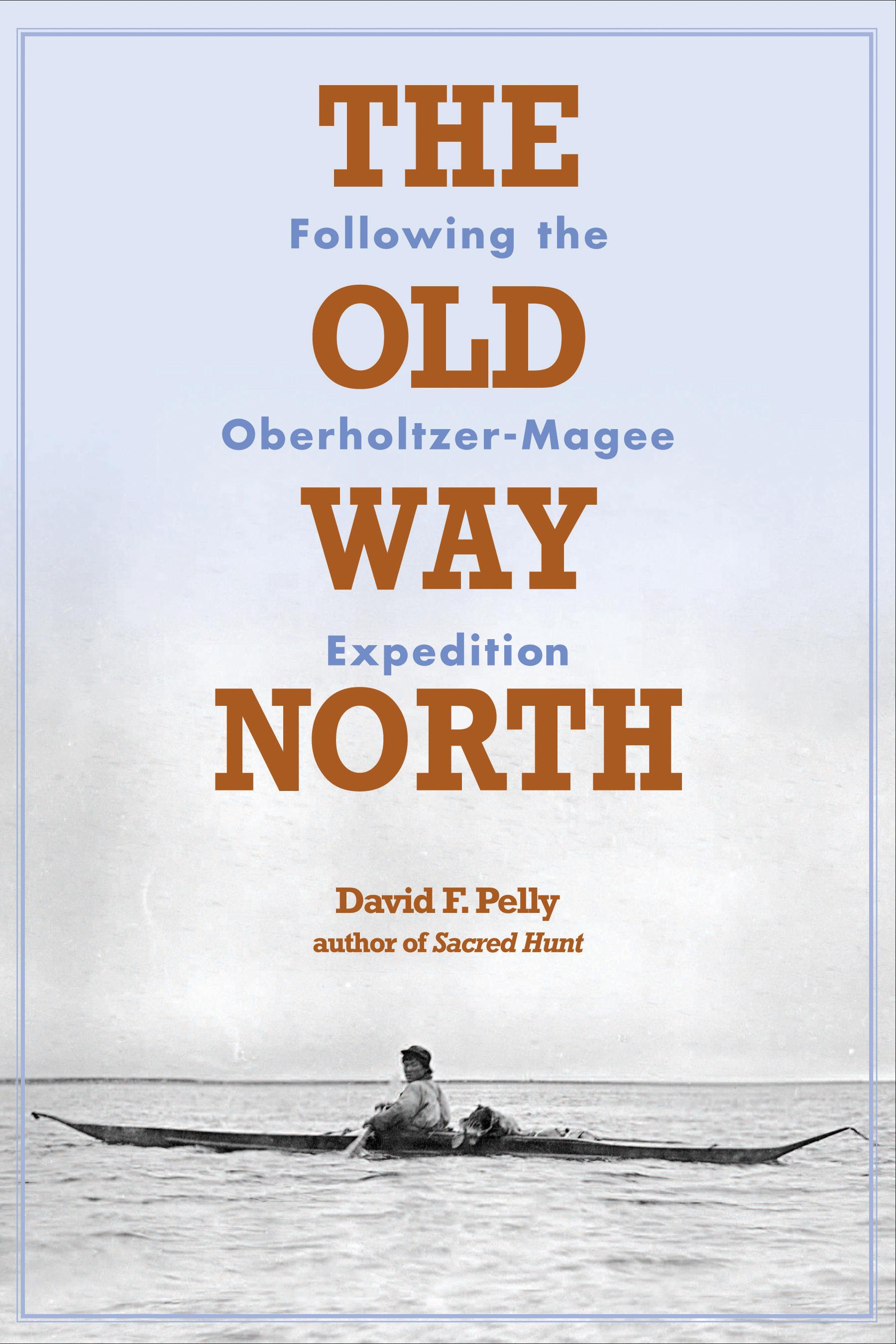 The Old Way North
