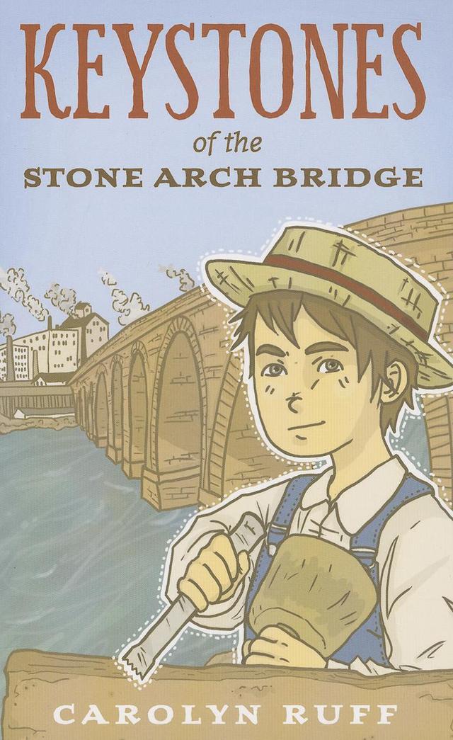 Keystones of the Stone Arch Bridge by Carolyn   Ruff