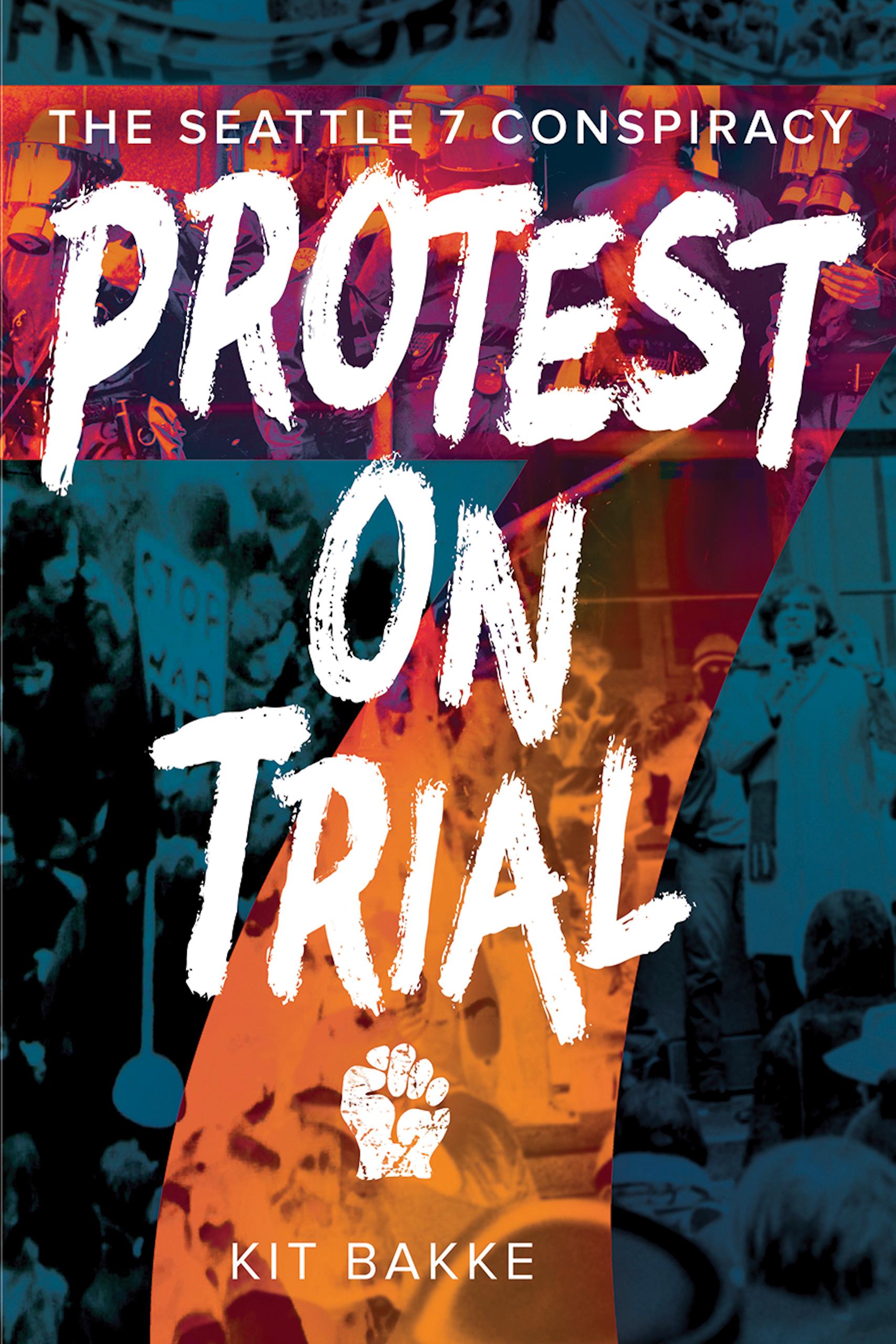 Protest on Trial
