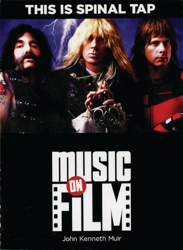 This Is Spinal Tap by John Kenneth Muir
