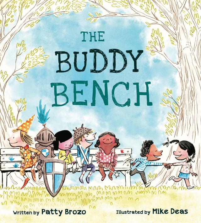 The Buddy Bench by Mike Deas, Patty Brozo