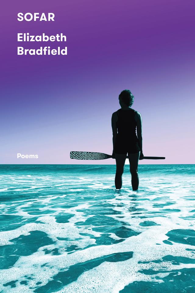SOFAR by Elizabeth Bradfield