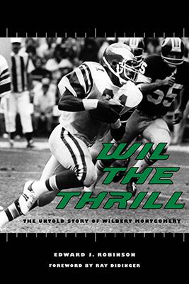 Wil the Thrill by Edward J. Robinson, Ray Didinger