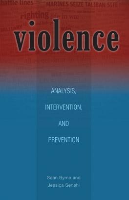 Violence by Jessica  Senehi, Sean  Byrne