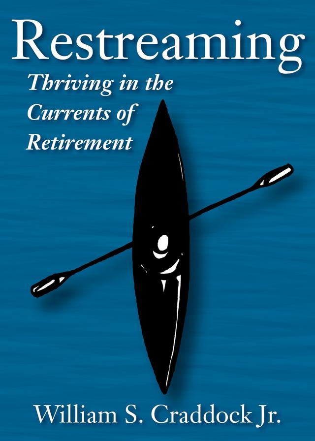 Restreaming by William S. Craddock
