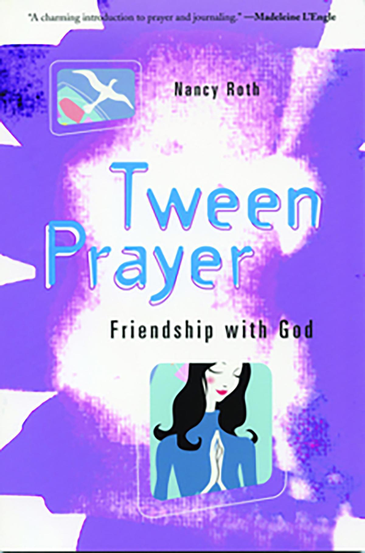 Tween Prayer