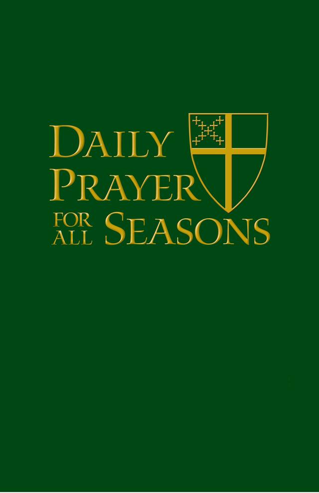 Daily Prayer for All Seasons by The Standing Commission on Liturgy Music