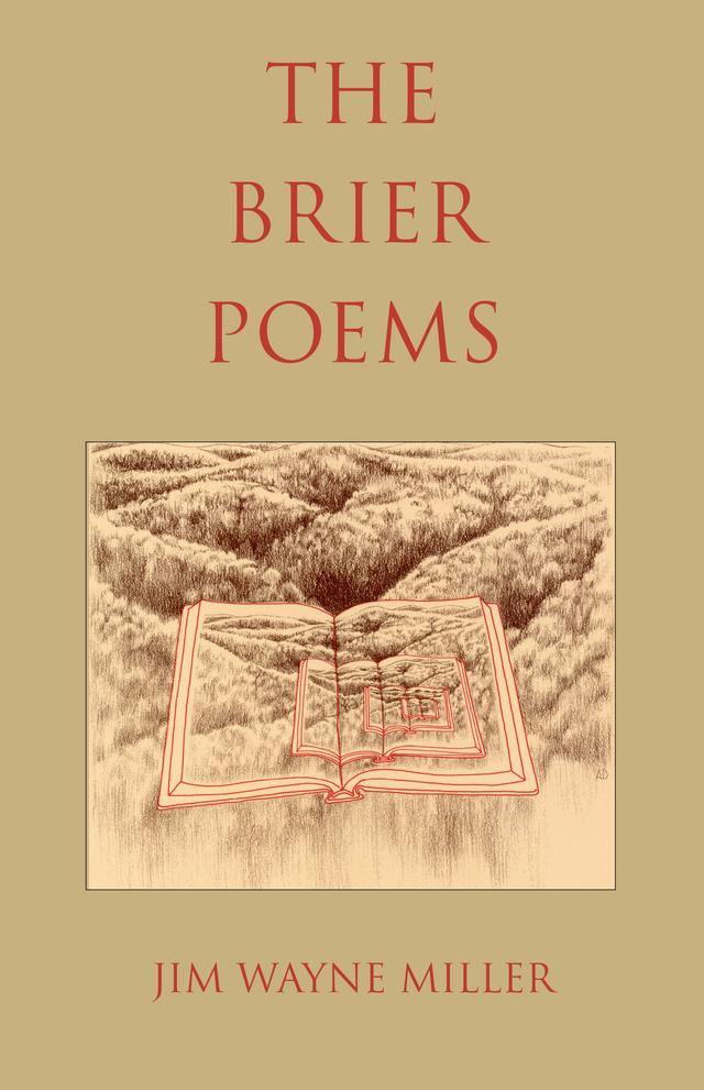 The Brier Poems by Jim Wayne Miller