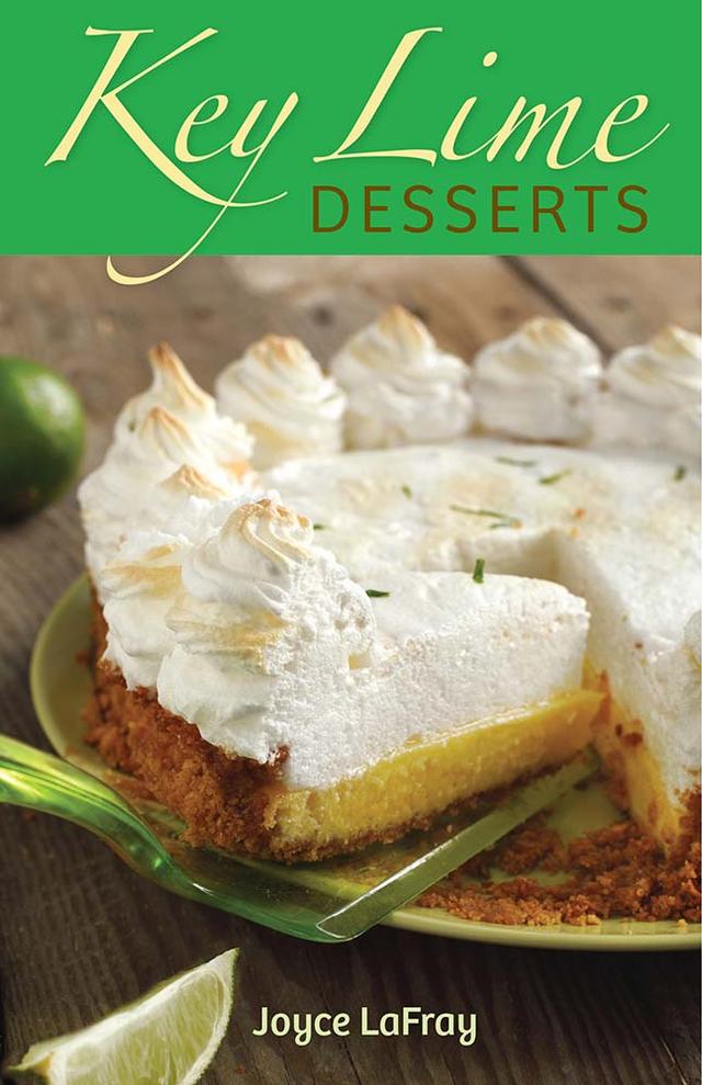 Key Lime Desserts by Joyce LaFray