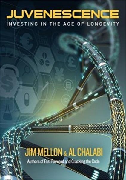 Juvenescence by Al Chalabi, Jim Mellon