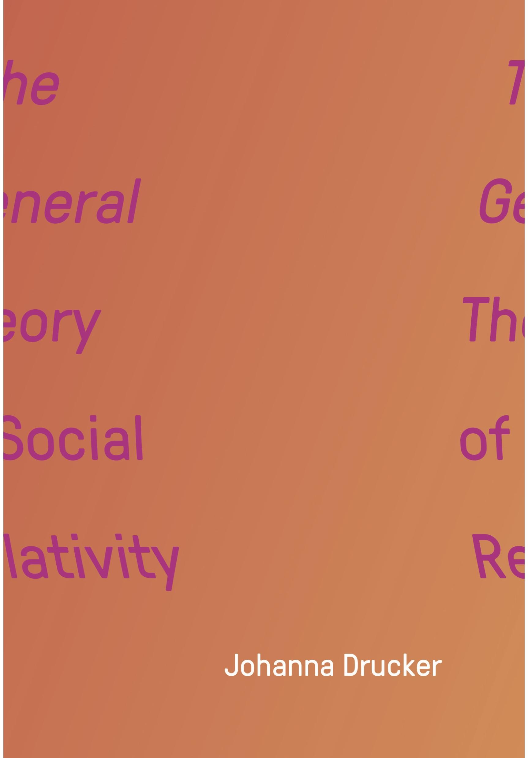 The General Theory of Social Relativity
