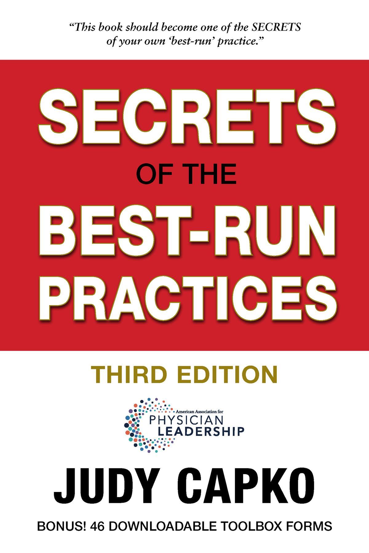 Secrets of the Best-Run Practices, 3rd Edition