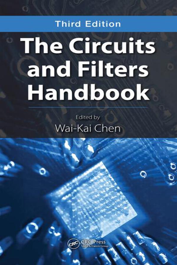 The Circuits and Filters Handbook (Five Volume Slipcase Set) by Wai-Kai Chen