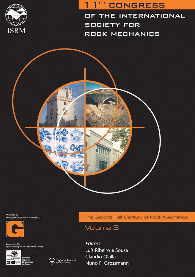 The Second Half Century of Rock Mechanics, Three Volume Set by Claudio Olalla, Luís Ribeiro e Sousa, N. Grossmann