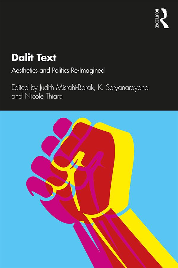 Dalit Text by Judith Misrahi-Barak, K. Satyanarayana, Nicole Thiara