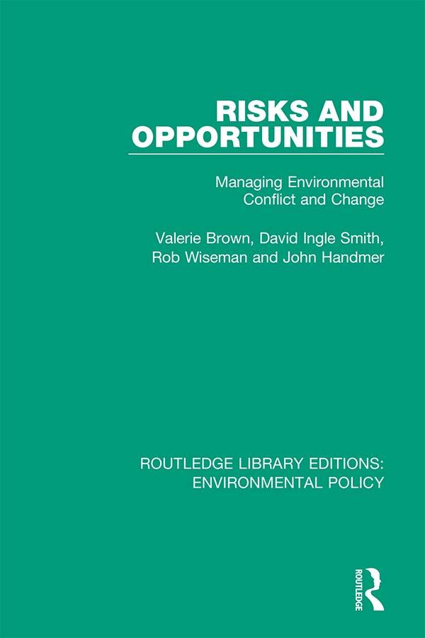 Risks and Opportunities by David Ingle Smith, John Handmer, Rob Wiseman, Valerie Brown