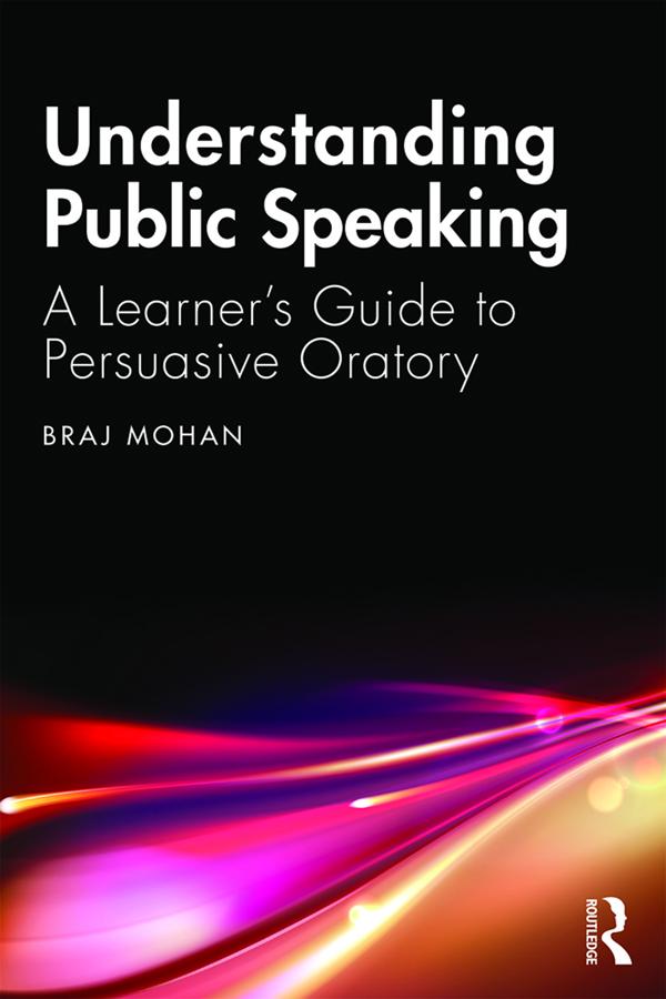 Understanding Public Speaking by Braj Mohan
