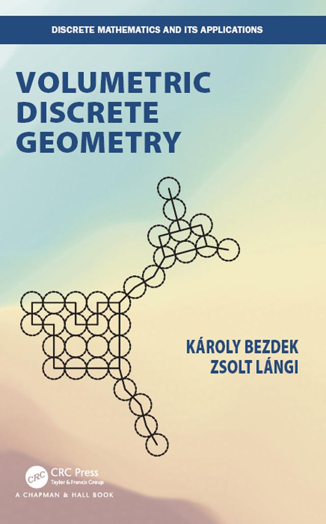 Volumetric Discrete Geometry by Karoly Bezdek, Zsolt Langi