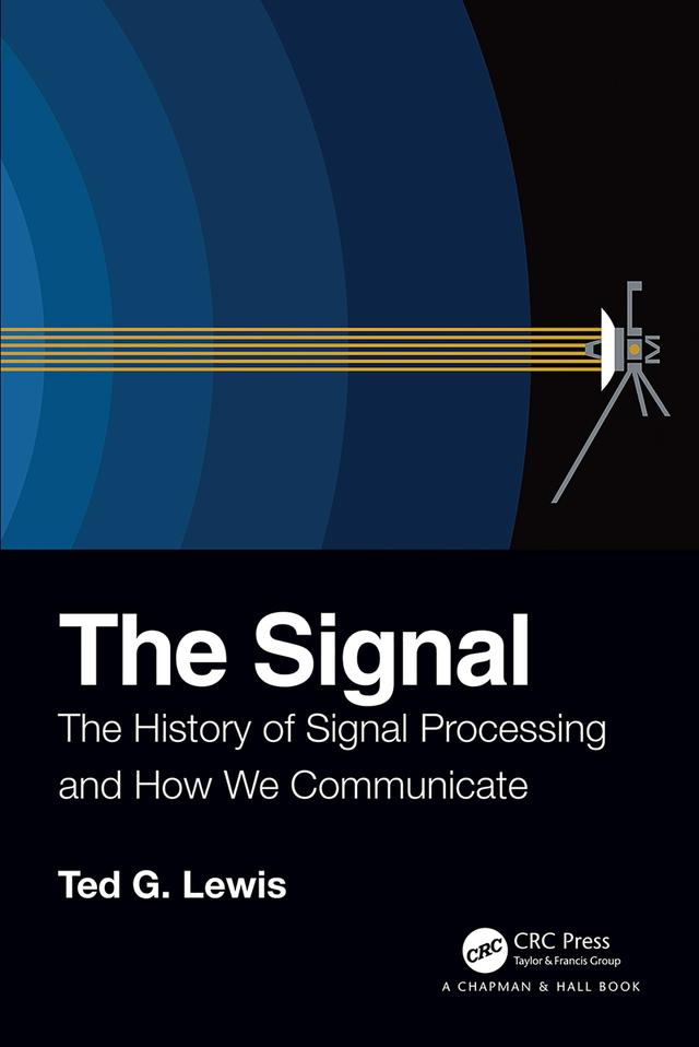 The Signal by Ted G Lewis