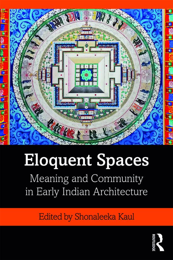 Eloquent Spaces by Shonaleeka Kaul