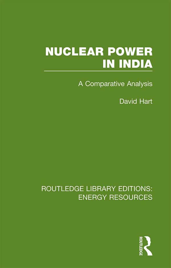 Nuclear Power in India by David Hart