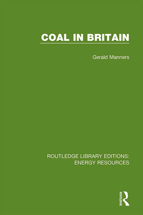 Coal in Britain by Gerald Manners