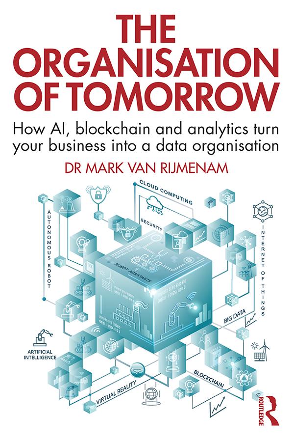 The Organisation of Tomorrow by Mark Van Rijmenam