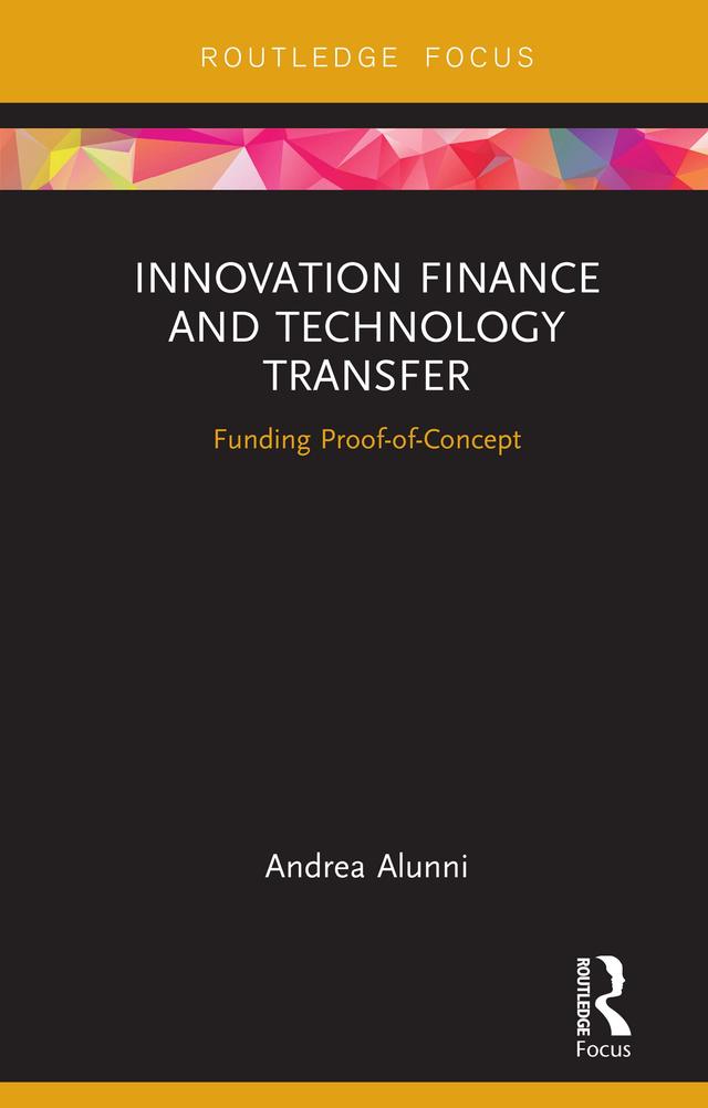 Innovation Finance and Technology Transfer by Andrea Alunni