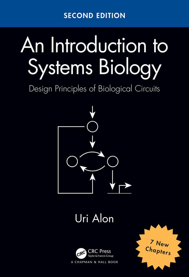An Introduction to Systems Biology by Uri Alon