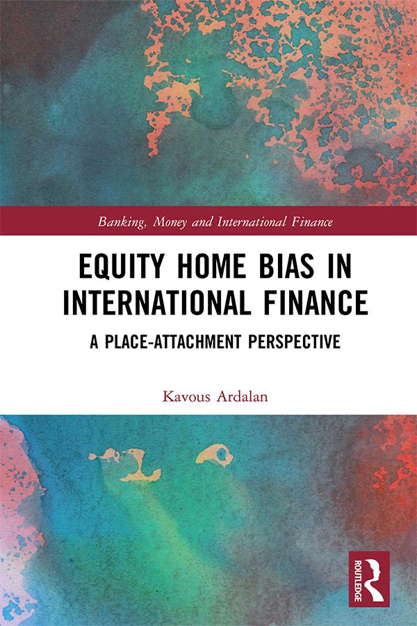 Equity Home Bias in International Finance by Kavous Ardalan