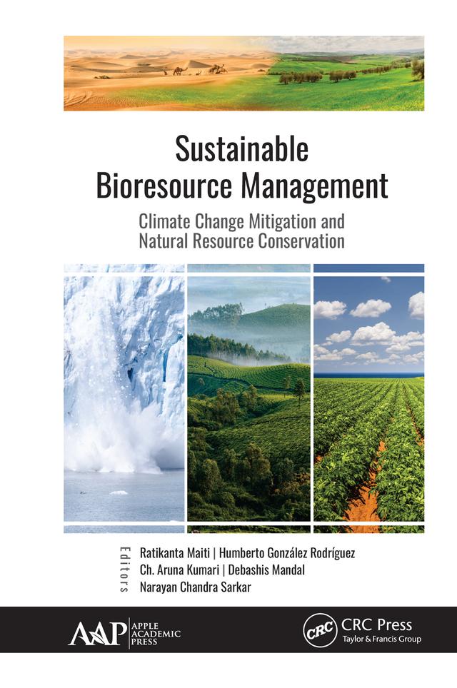 Sustainable Bioresource Management by Ch. Aruna Kumari, Debashis Mandal, Humberto González Rodríguez, Ratikanta Maiti