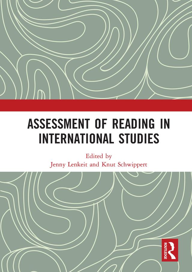 Assessment of Reading in International Studies by Jenny Lenkeit, Knut Schwippert