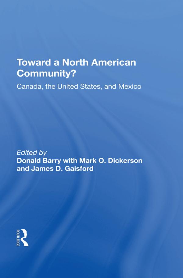 Toward A North American Community?