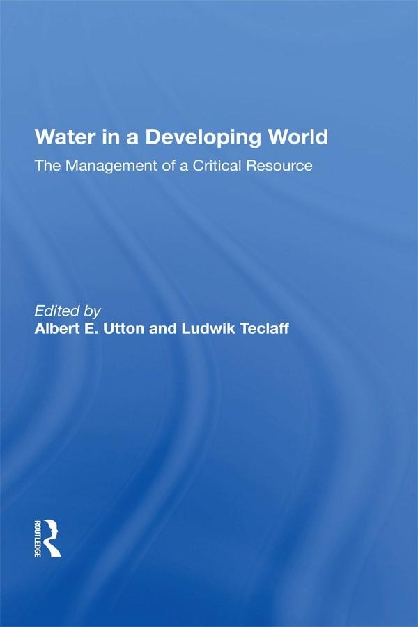 Water In A Developing World by Albert Utton