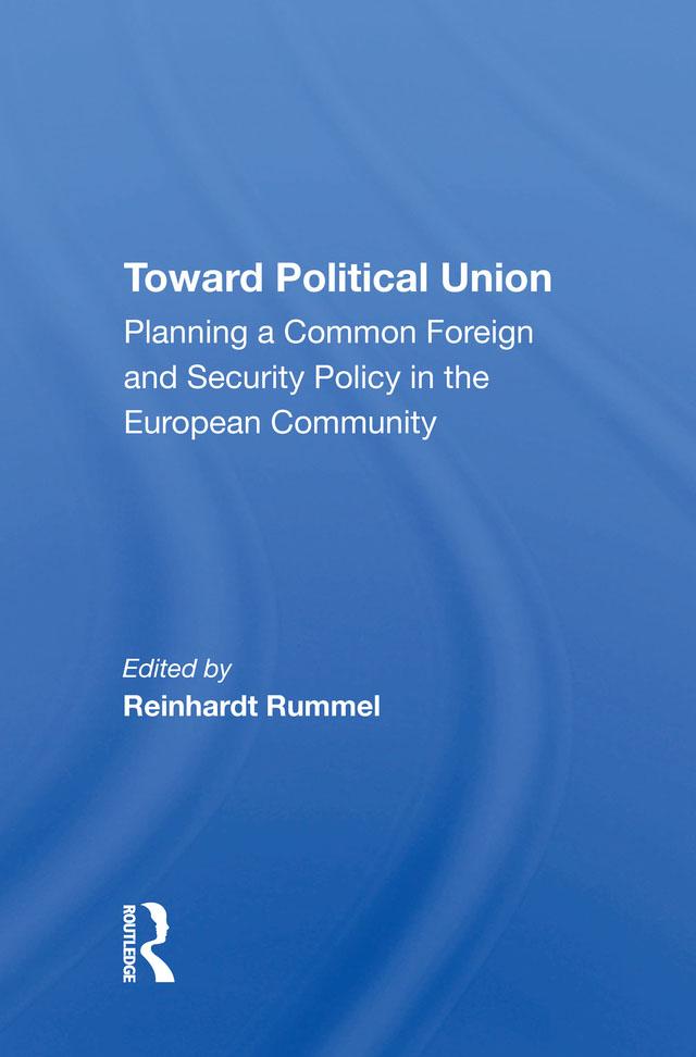 Toward Political Union by Reinhard Rummel