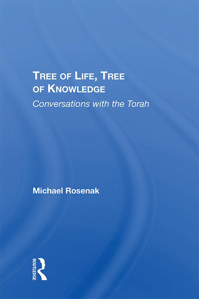Tree Of Life, Tree Of Knowledge by Michael Rosenak