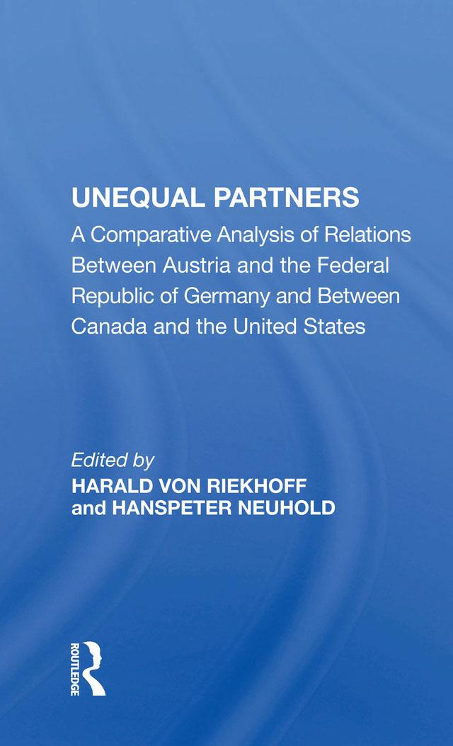 Unequal Partners by Harald Von Riekhoff