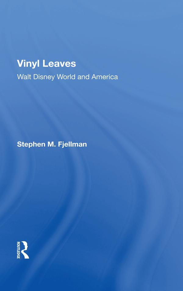 Vinyl Leaves by Stephen M Fjellman
