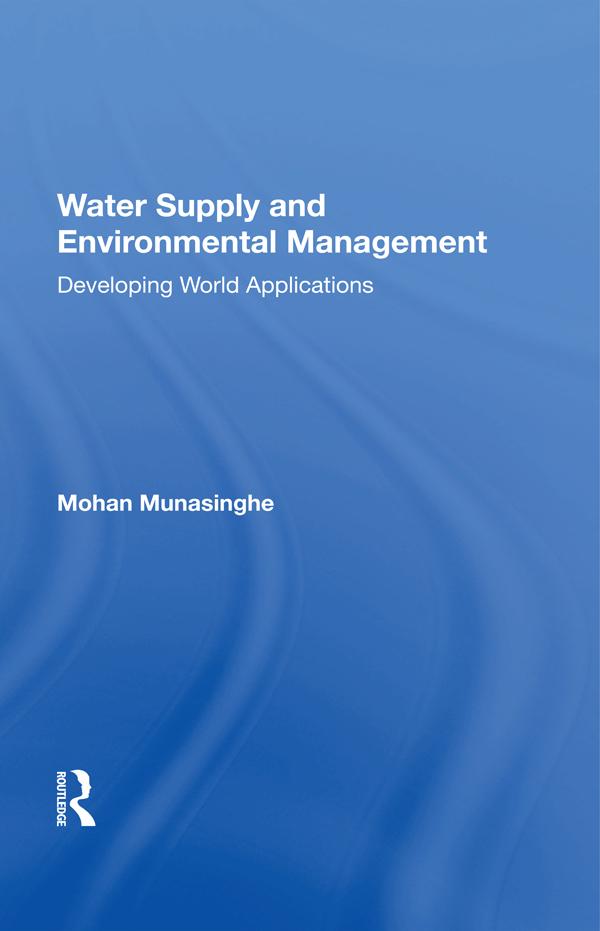 Water Supply And Environmental Management by Mohan Munasinghe