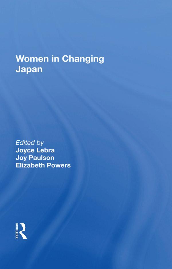 Women In Changing Japan by Joyce C Lebra