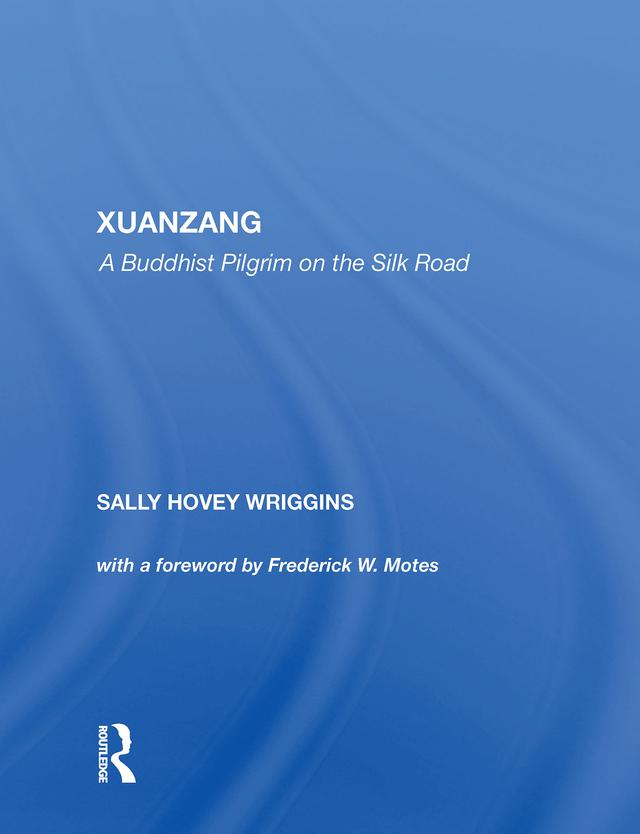 Xuanzang by Sally Wriggins