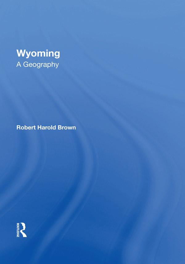 Wyoming by Robert H Brown