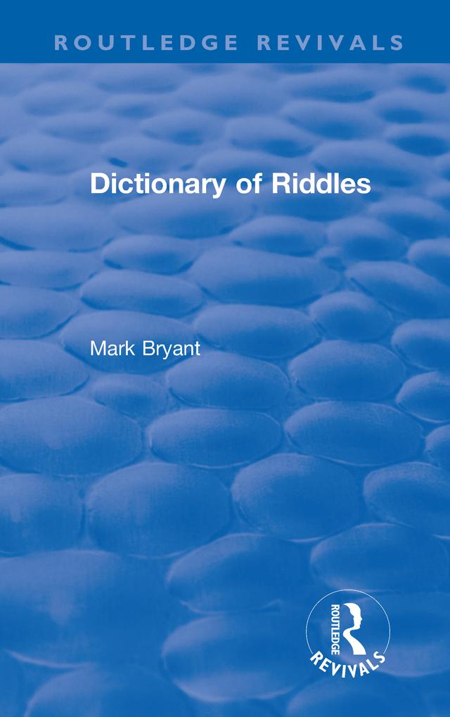 Dictionary of Riddles by Mark Bryant