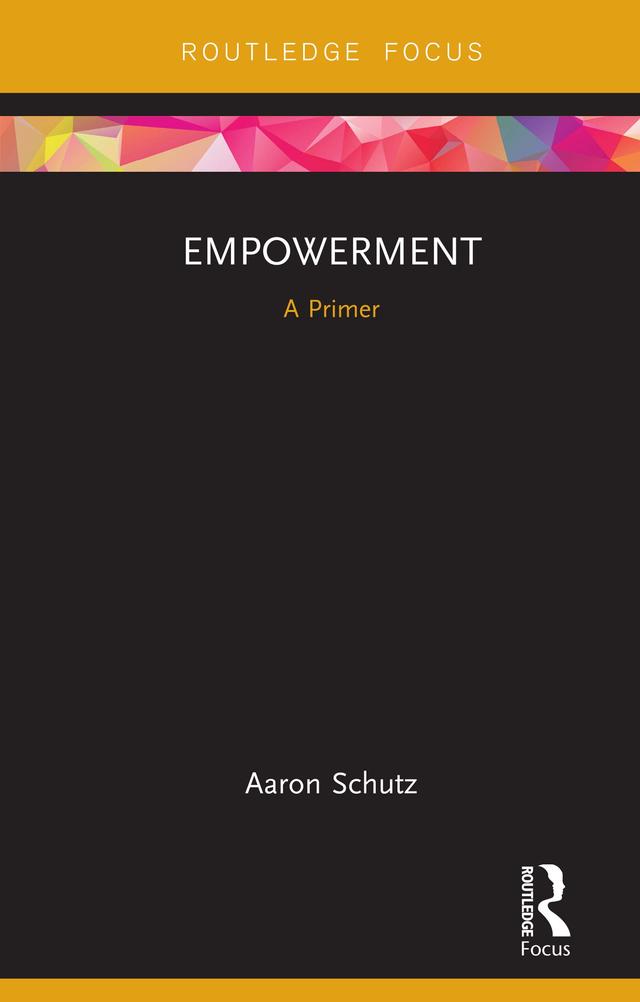 Empowerment by Aaron Schutz