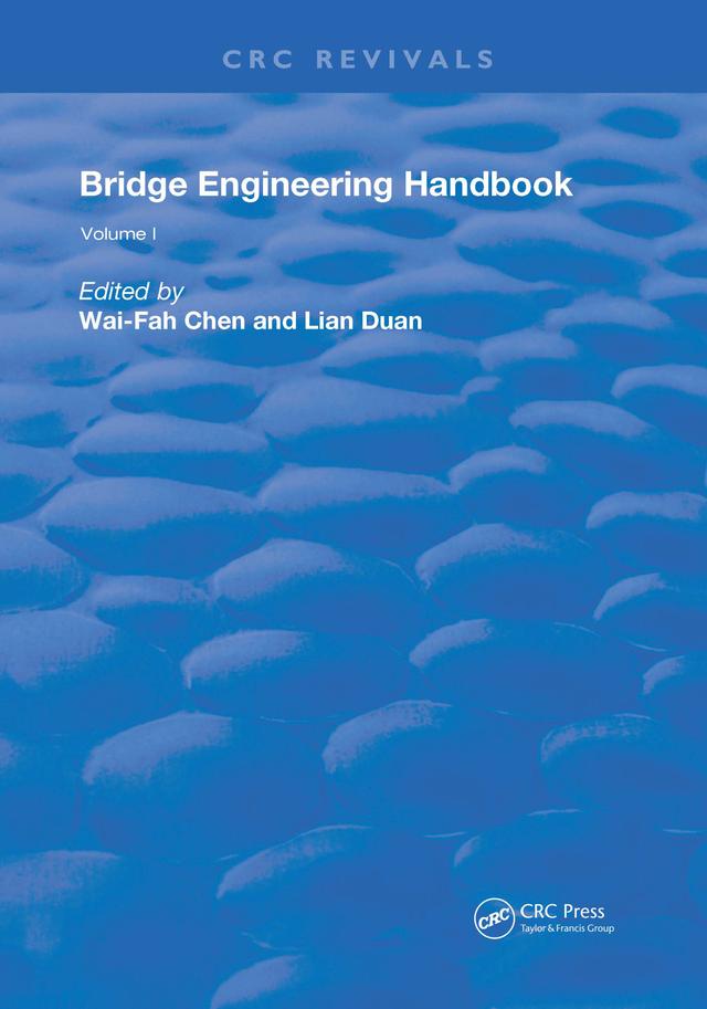 Bridge Engineering Handbook by Lian Duan, Wai-Fah Chen