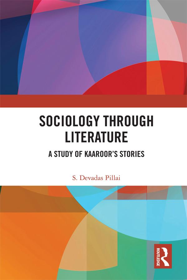 Sociology Through Literature by S. Devadas Pillai