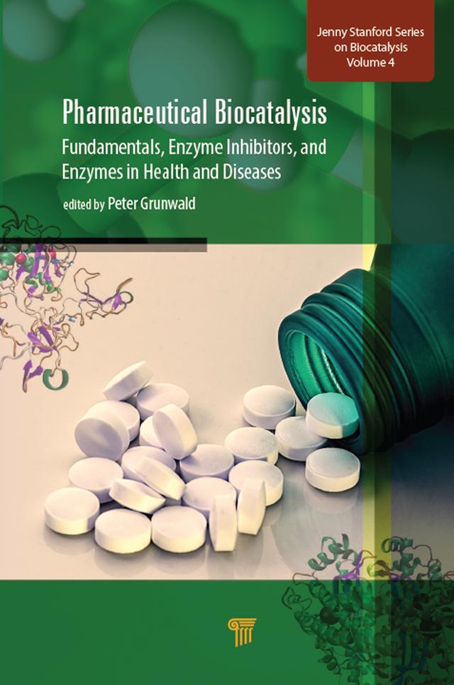 Pharmaceutical Biocatalysis by Peter Grunwald