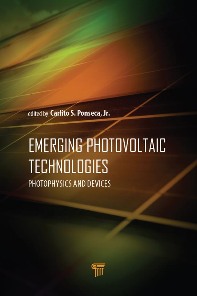 Emerging Photovoltaic Technologies by Carlito Ponseca